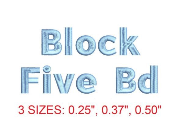 Block Five Bold: A Commanding Embroidery Font