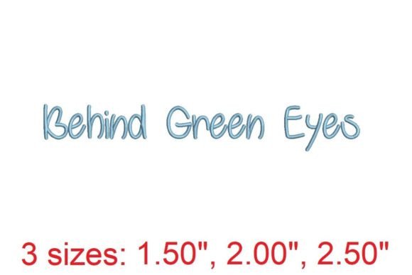 Captivating Behind Green Eyes Embroidery Font