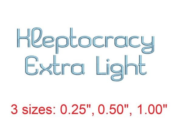 Elevate Your Embroidery with Kleptocracy EX LT Font