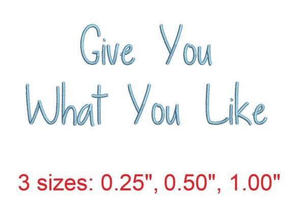 Give You What You Like: A Stylish Embroidery Font