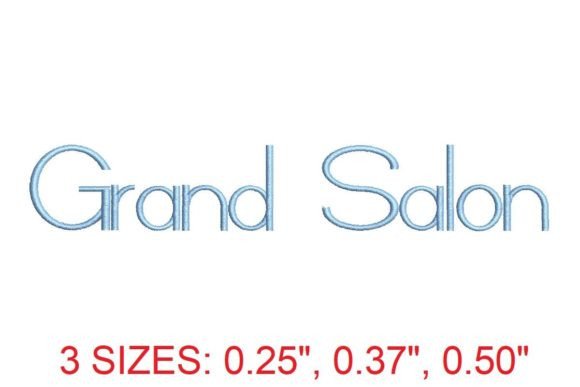 Grand Salon Embroidery Font: A Review