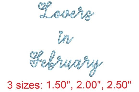 Lovers in February: A Romantic Embroidery Font