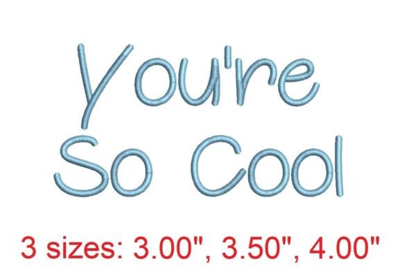 Review: You're So Cool Embroidery Font