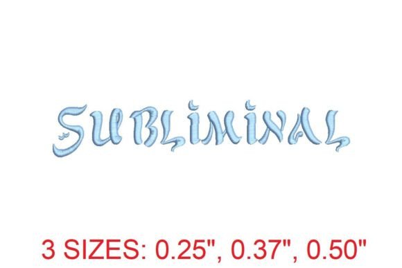 Subliminal Medium Embroidery Font: A Versatile Choice